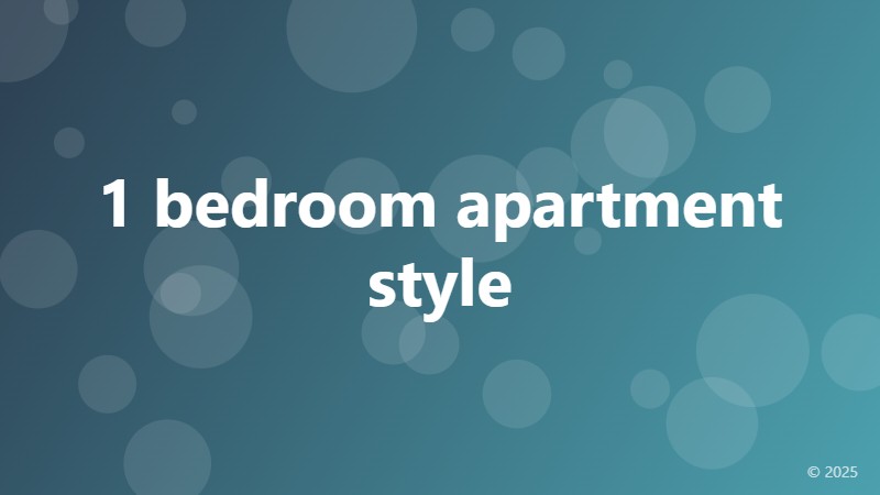 1 bedroom apartment style