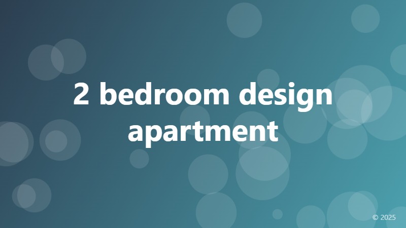 2 bedroom design apartment