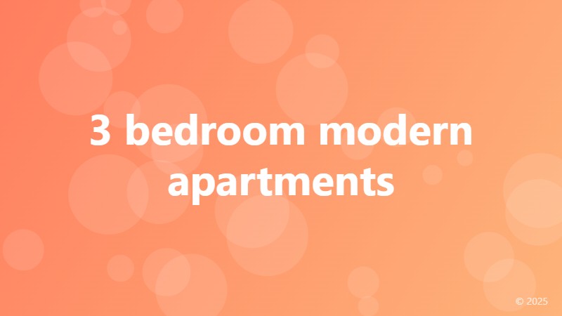 3 bedroom modern apartments