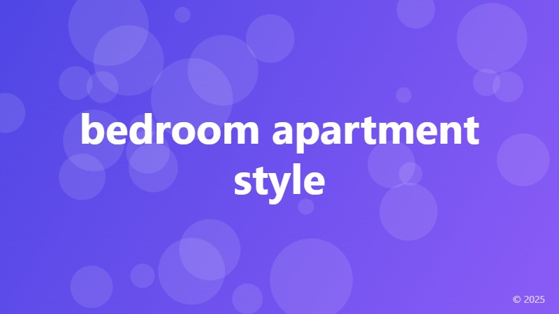 bedroom apartment style