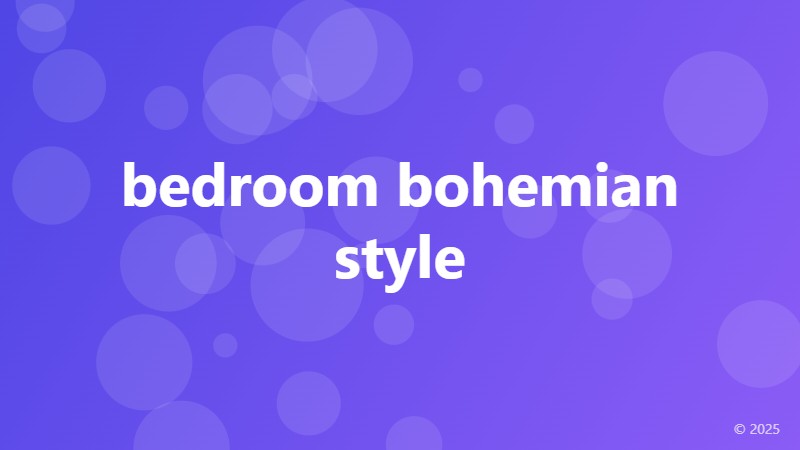 bedroom bohemian style