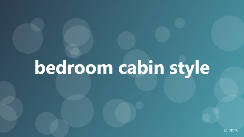 bedroom cabin style