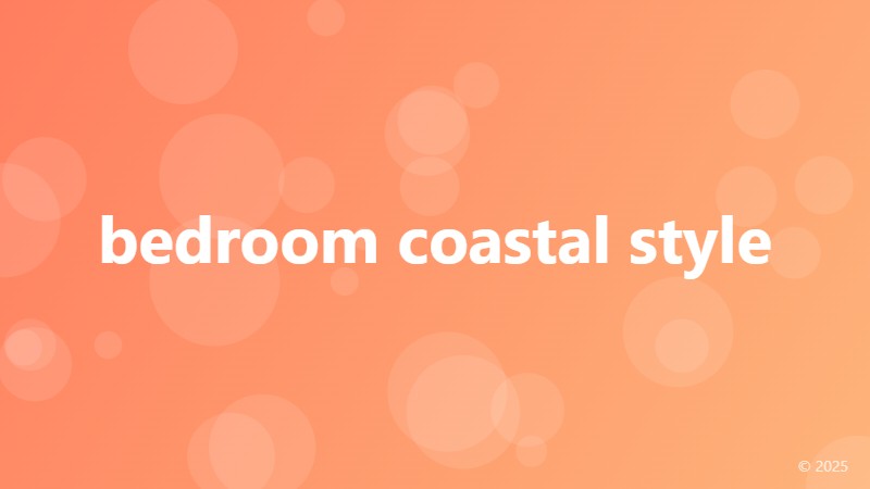 bedroom coastal style