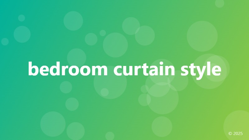 bedroom curtain style