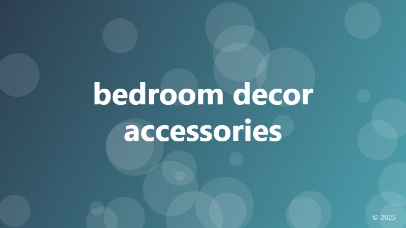 bedroom decor accessories