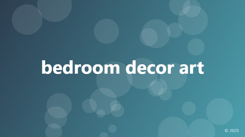 bedroom decor art