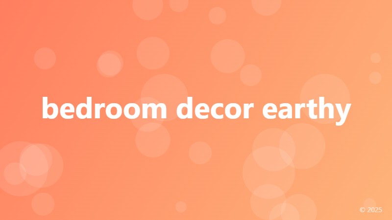 bedroom decor earthy