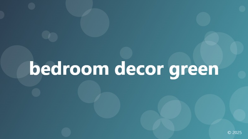 bedroom decor green