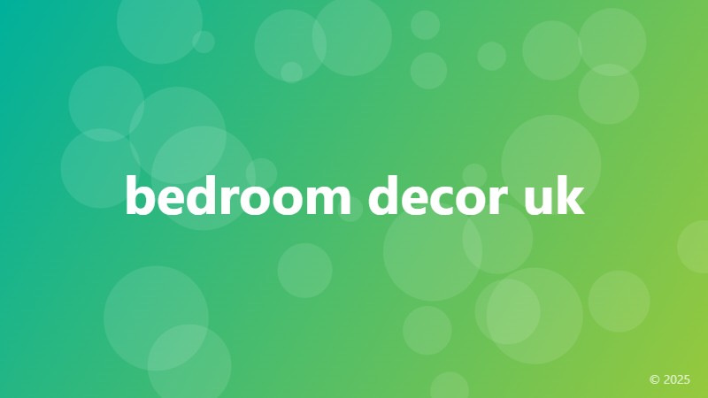 bedroom decor uk