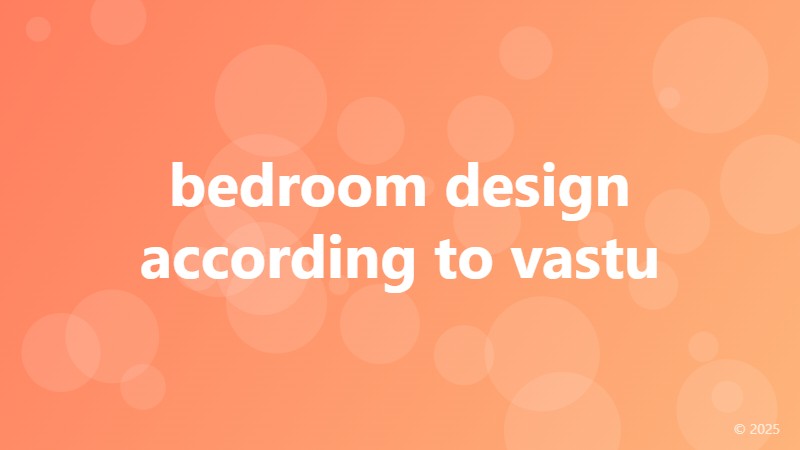 bedroom design according to vastu