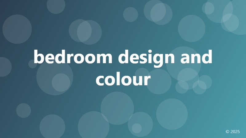bedroom design and colour
