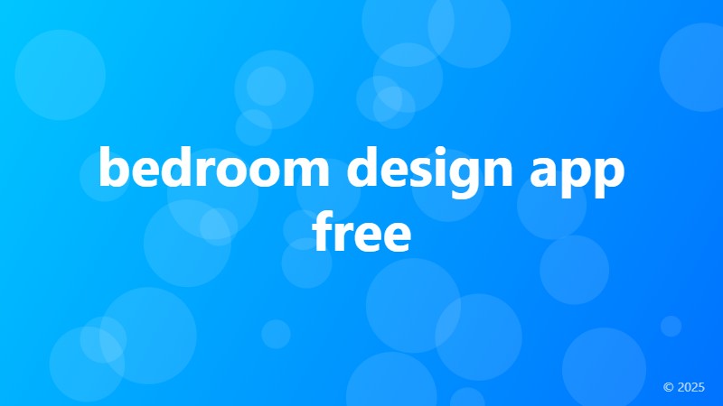 bedroom design app free