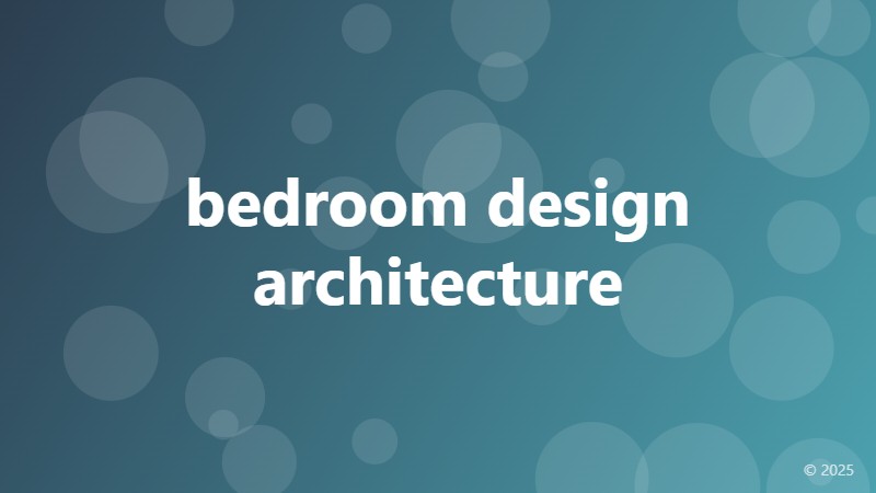 bedroom design architecture