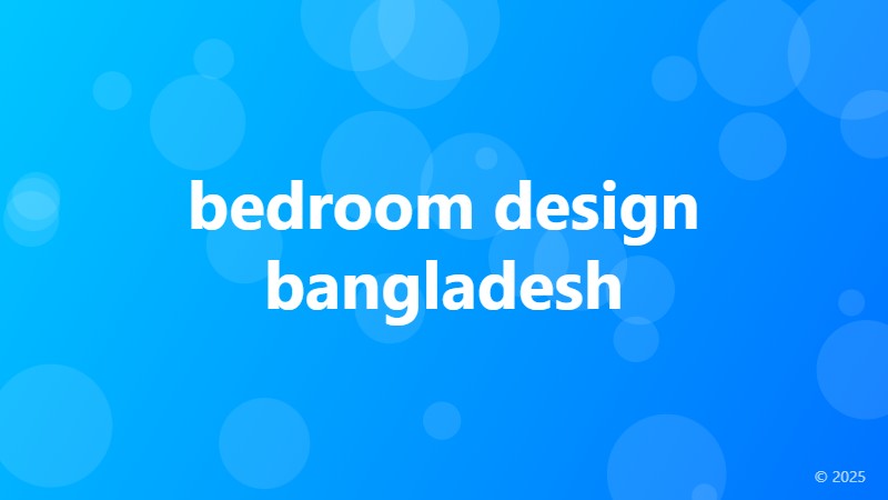bedroom design bangladesh