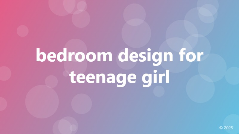 bedroom design for teenage girl
