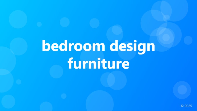 bedroom design furniture