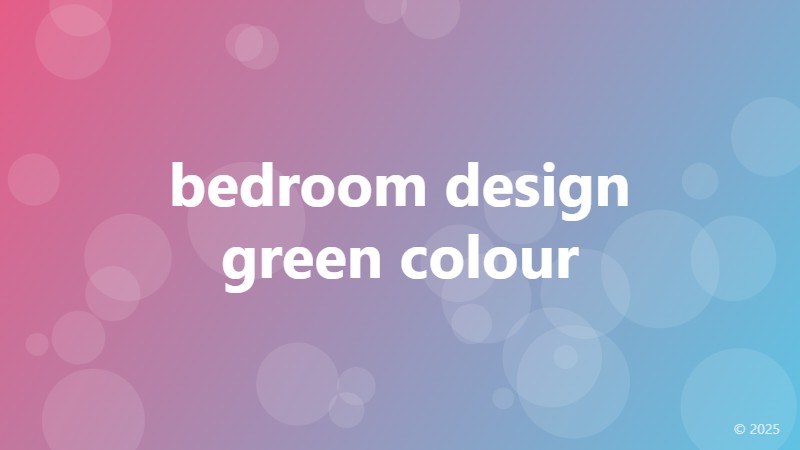 bedroom design green colour