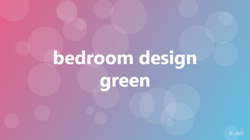 bedroom design green