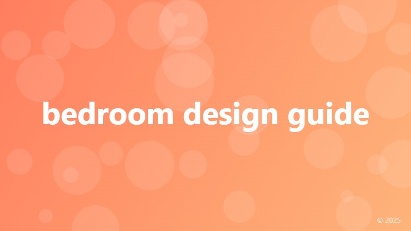 bedroom design guide