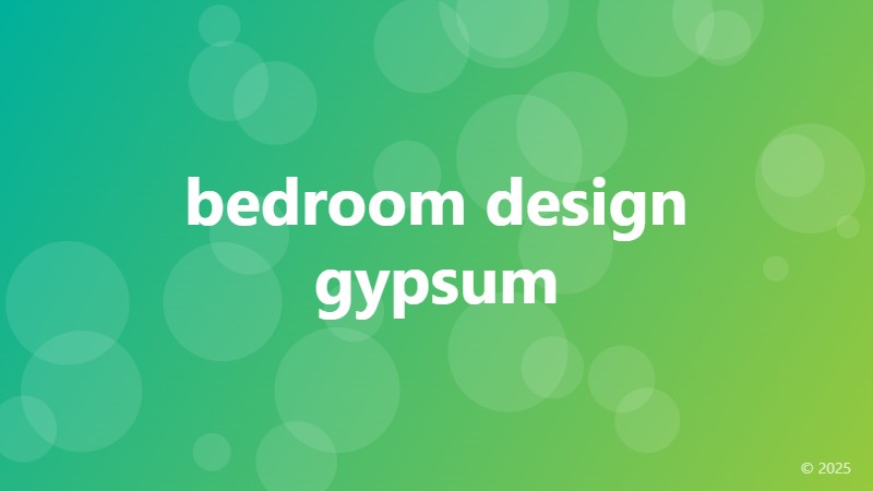 bedroom design gypsum