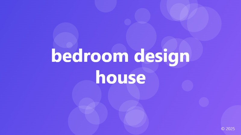 bedroom design house