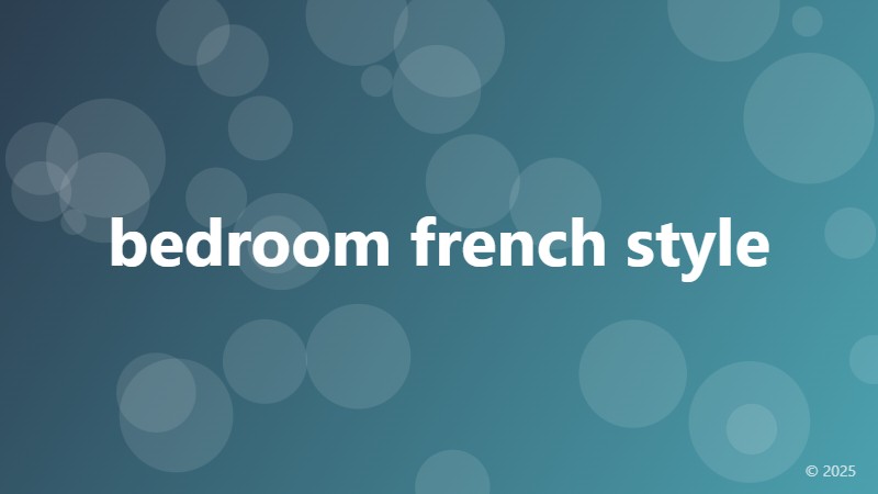 bedroom french style