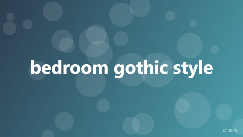 bedroom gothic style