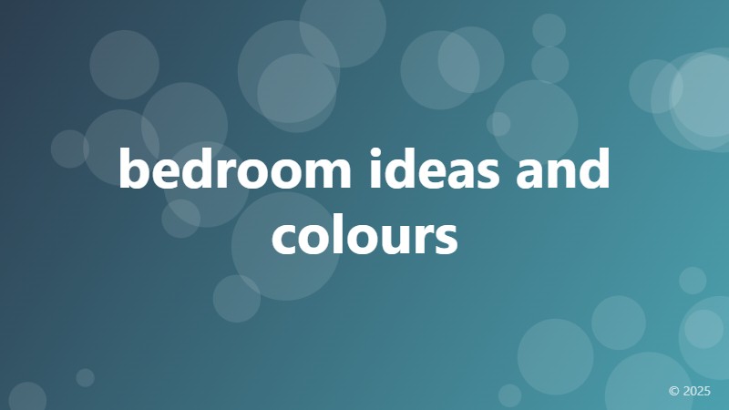 bedroom ideas and colours