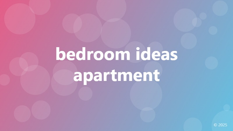 bedroom ideas apartment