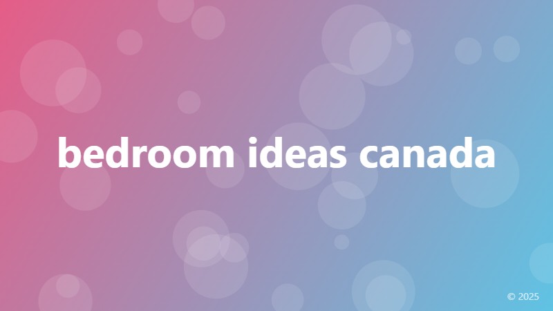 bedroom ideas canada