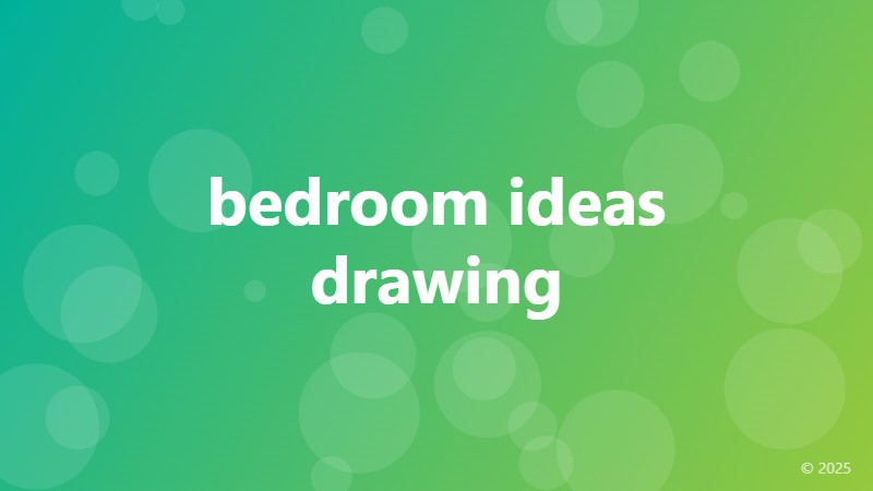 bedroom ideas drawing