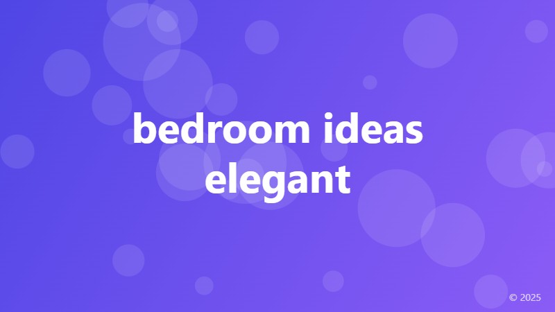 bedroom ideas elegant