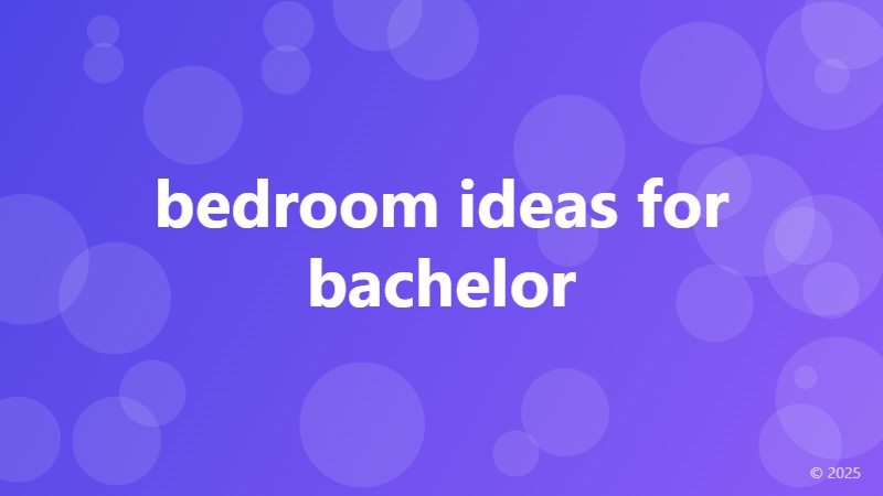 bedroom ideas for bachelor