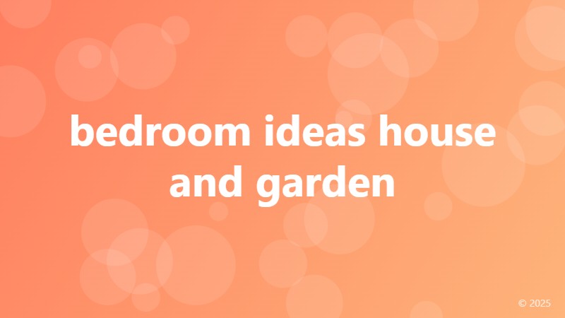 bedroom ideas house and garden