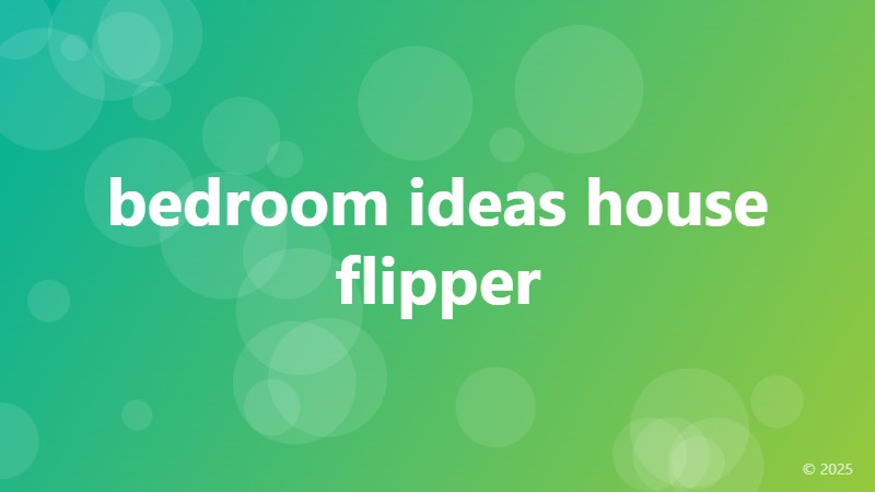 bedroom ideas house flipper