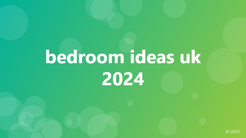 bedroom ideas uk 2024