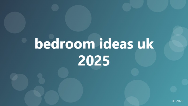 bedroom ideas uk 2025