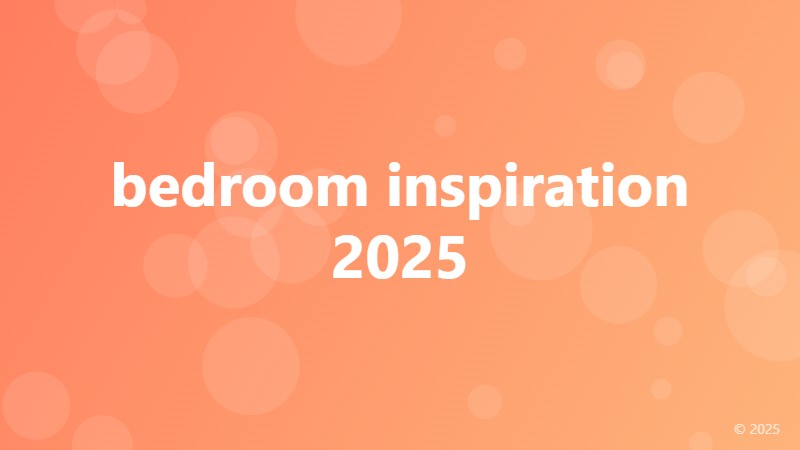 bedroom inspiration 2025