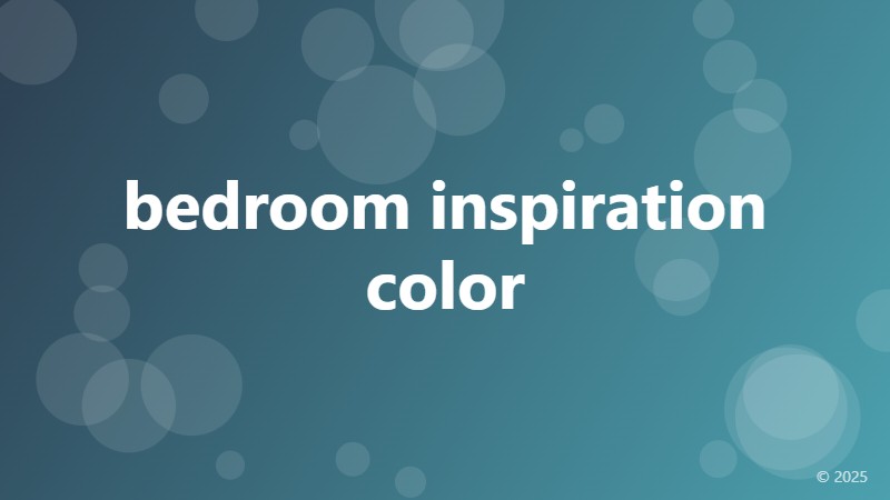 bedroom inspiration color
