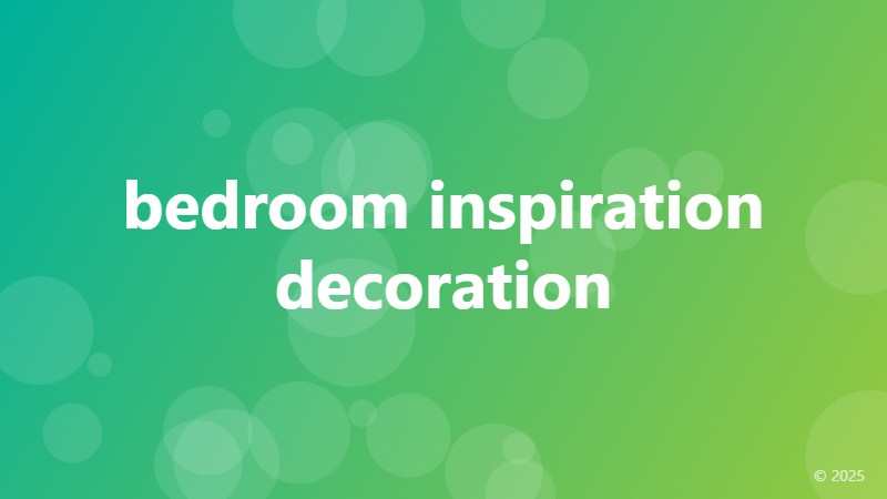 bedroom inspiration decoration