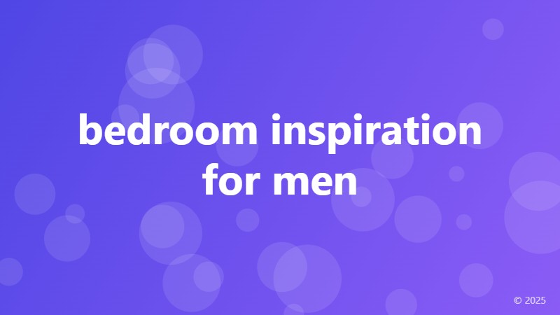 bedroom inspiration for men