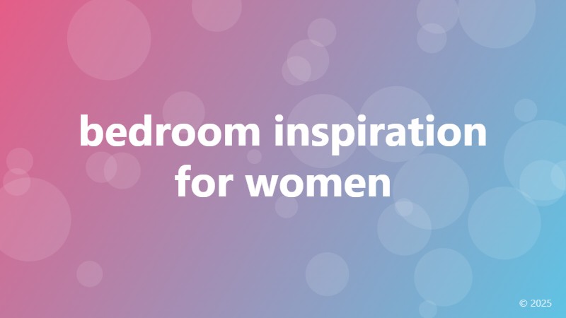 bedroom inspiration for women