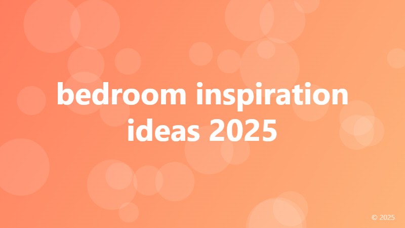 bedroom inspiration ideas 2025