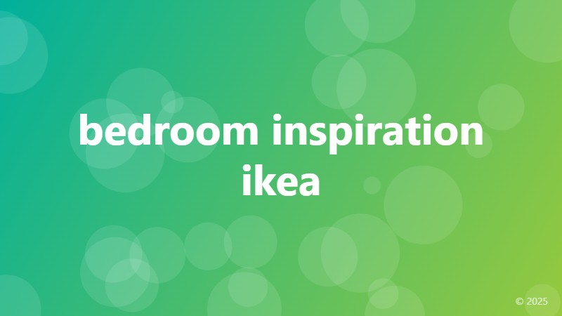 bedroom inspiration ikea