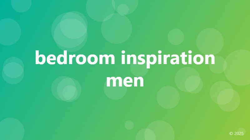 bedroom inspiration men