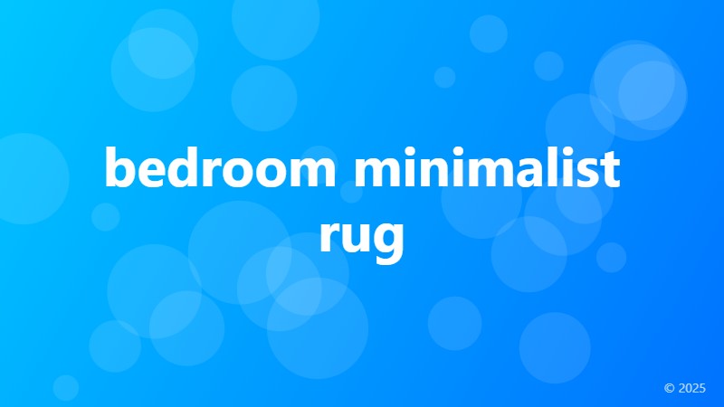 bedroom minimalist rug