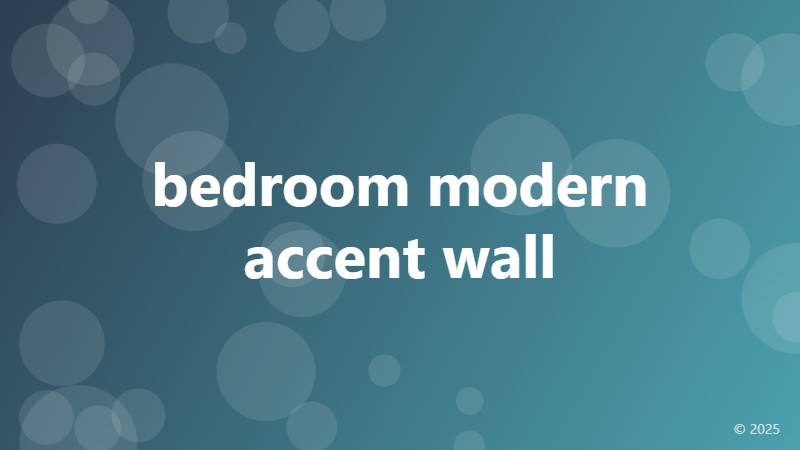 bedroom modern accent wall