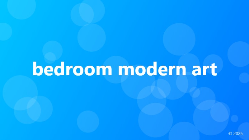 bedroom modern art