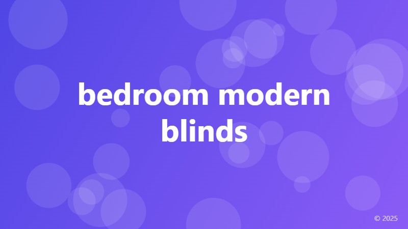 bedroom modern blinds