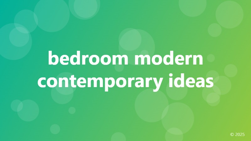 bedroom modern contemporary ideas